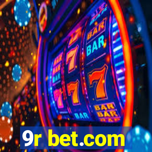 9r bet.com